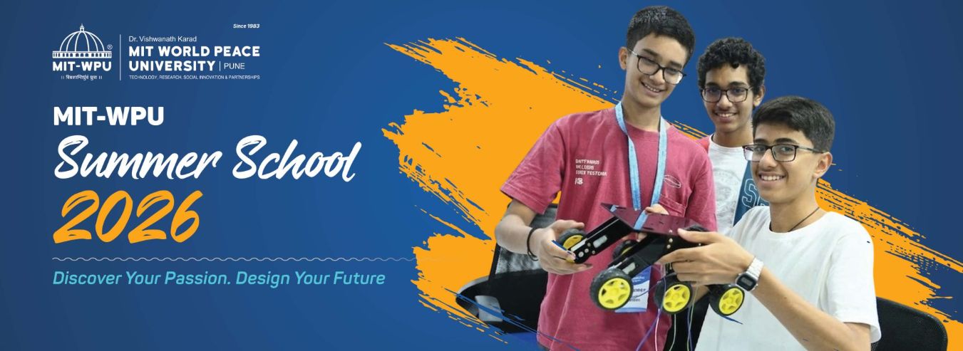 MIT-WPU Summer School 2026 – Discover Your Passion, Design Your Future
